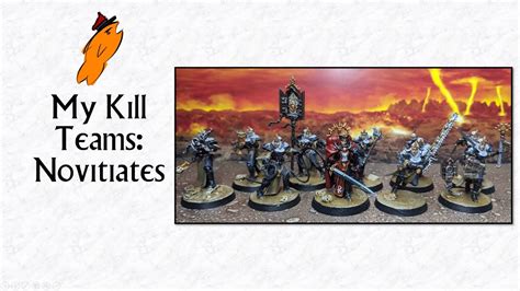 My Kill Teams Novitiates Youtube