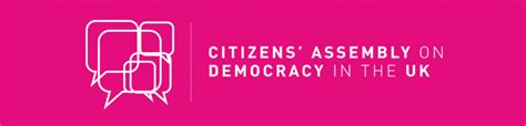 Citizens’ Assembly On Democracy In The Uk The Constitution Unit Ucl University College London