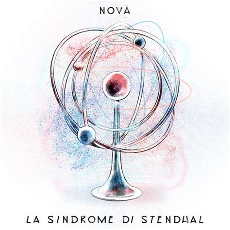 Nova La Sindrome di Stendhal è il nuovo singolo TRAKS