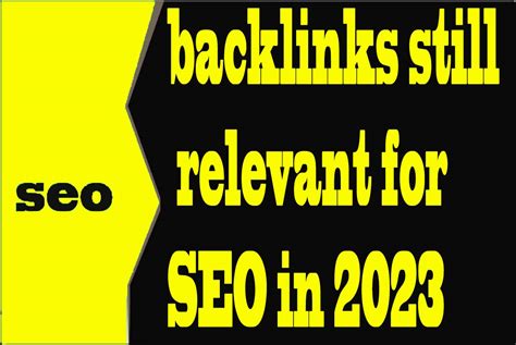 To What Extent Are Backlinks Still Relevant For SEO In 2023 LOOkkle Blog