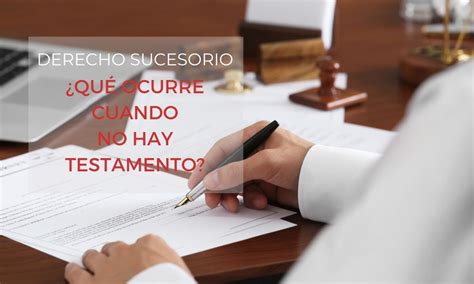 Derecho sucesorio significado de sucesión y tipologías SEFHOR