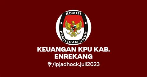 KEUANGAN KPU KAB ENREKANG Linktree