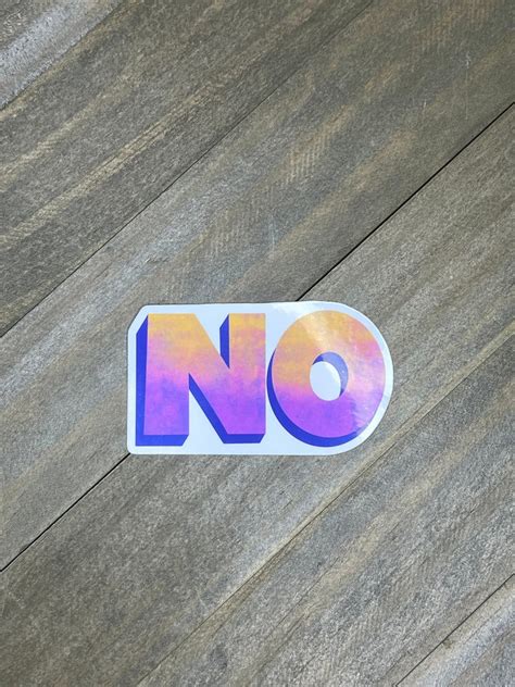 No Sticker 3 Inch Nope Nada Funny Word Vinyl Sticker Glossy