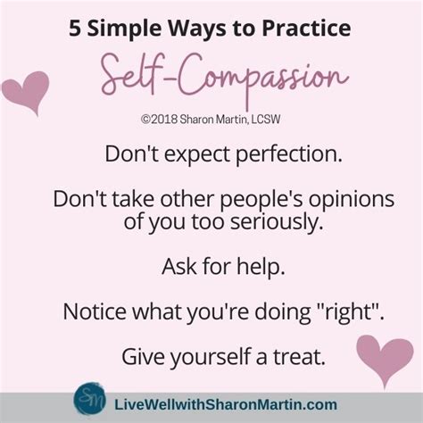 5 Simple Ways To Practice Self Compassion Live Well With Sharon Martin