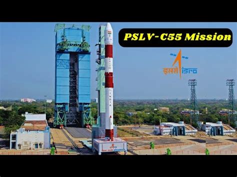 PSLV C55 TeLEOS 2 Mission Isroofficial5866 YouTube