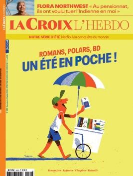 La Croix L Hebdo N42373 du 23 juillet 2022 à télécharger sur iPad