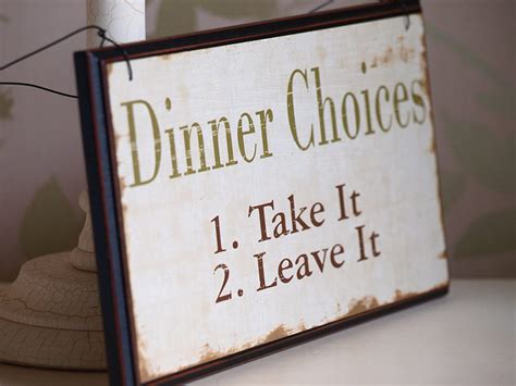 Home Sign Dinner Choices Chic And Shabby Style Home Sign Dinner Choices 1