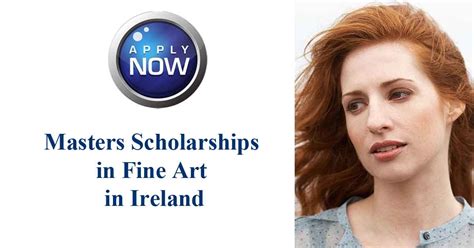 Masters Scholarships in Fine Art in Ireland – ScholarshipCare.com