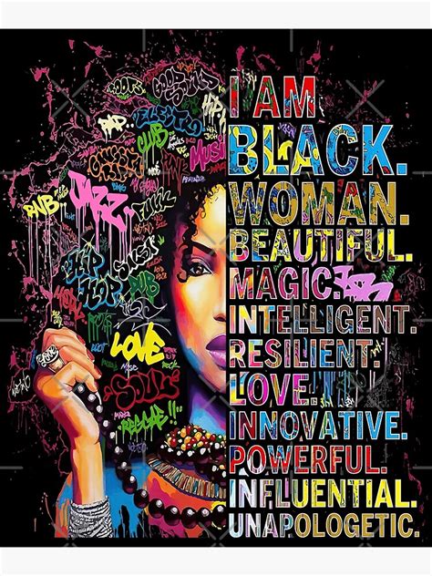 I Am Black Woman Black History Month Melanin Afro Love Beautiful Magic