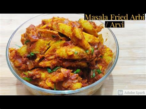 Masala Fried Arbi Arvi Ki Sabji Sookhi