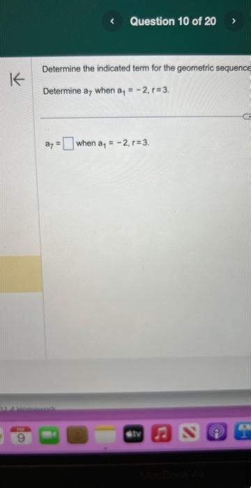 Solved Determine The Indicated Term For The Geometric Se