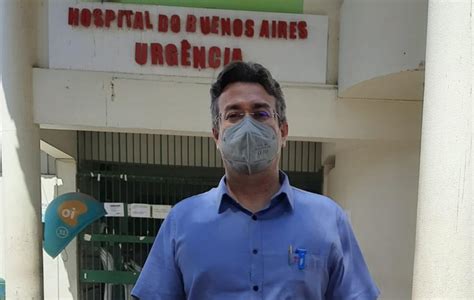 Novo Diretor Do Hospital Do Buenos Aires Pedirá Suspensão De Interdição Ao Crm