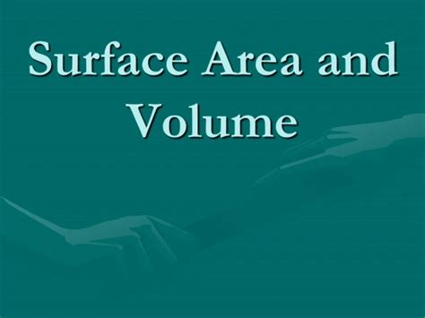 PPT - Surface Area and Volume PowerPoint Presentation, free download ...