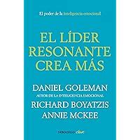 El L Der Resonante Crea M S El Poder De La Inteligencia Emocional