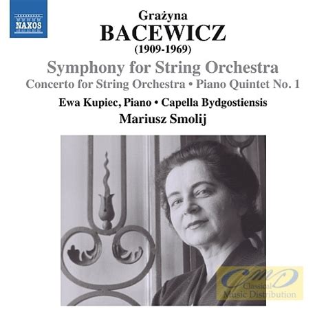 C M D Bacewicz Symphony For String Orchestra Concerto For String