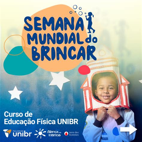 Semana Mundial Do Brincar Unibr Faculdade De S O Vicente