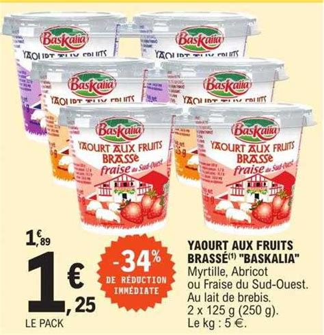 Promo Yaourt Aux Fruits Brass Baskalia Chez E Leclerc Icatalogue Fr