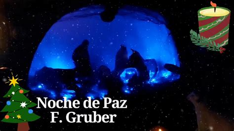 Noche De Paz F Gruber Youtube