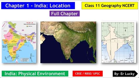 Chapter 1 India Location Class 11 Geography India Physical Environment Full Chapter Youtube