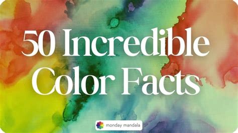 50 Incredible Facts About Color You Likely Didnt Know