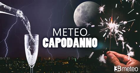 Meteo Capodanno La Tendenza Tra Natale E San Silvestro B Meteo