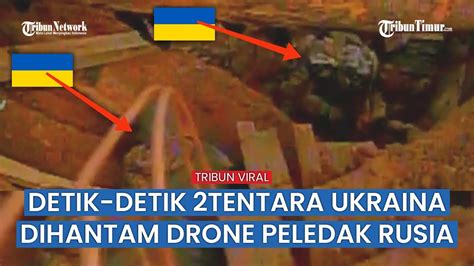 UAV Rusia Sisir Habis Pertahanan Ukraina Di Ruang Galian YouTube