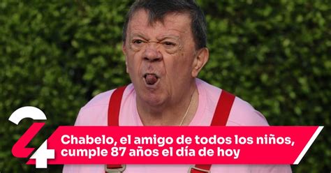 Chabelo el amigo de todos los niños cumple 87 años el día de hoy