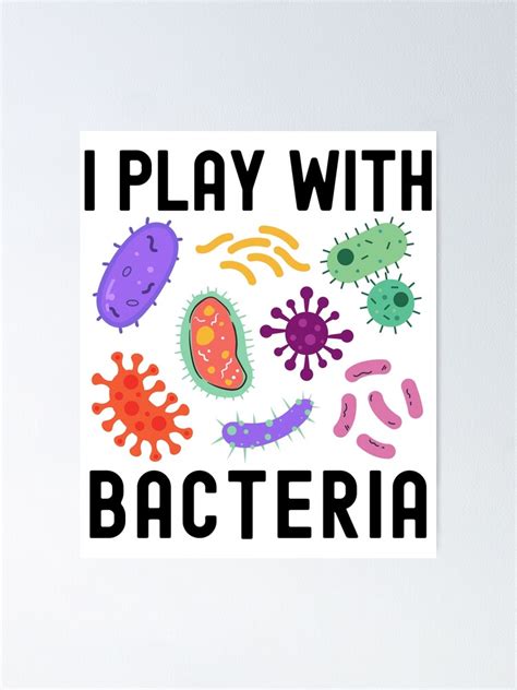 Póster Juego Con Bacterias Bacteriólogo Microbiología Biología Molecular Neurociencia