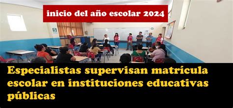 Importante Supervisan Matrícula Escolar En Instituciones Educativas