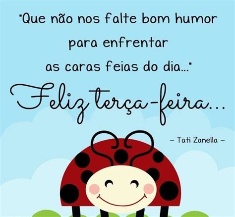 47 Frases excelente de Feliz Terça feira incríveis para Motivação