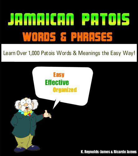 Jamaican Patois Words And Phrases Patwa Learn Over 1000 Patois