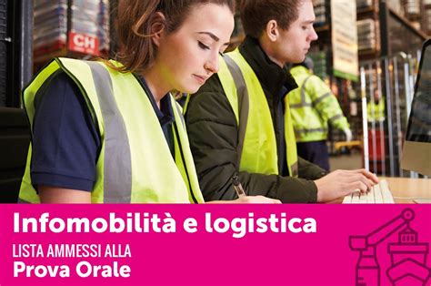 Infomobilit E Logistica Candidati Ammessi Alla Prova Orale Its