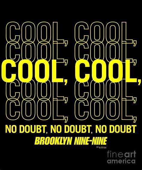 Brooklyn Nine Nine Cool Cool Cool Painting By White Palmer Fine Art