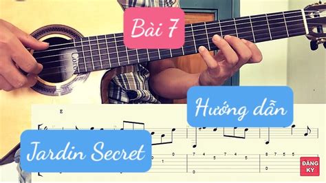 Bài 0710 Jardin Secret Hướng Dẫn Có Tab Học Guitar Solo Nhạc Nhẹ Fingerstyle Cơ Bản Youtube