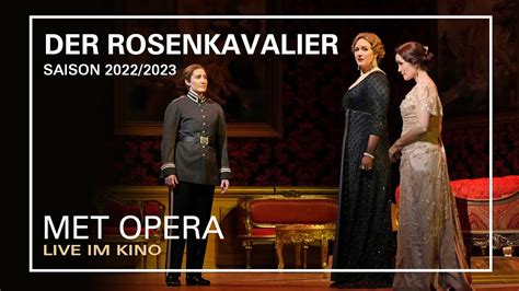 Der Rosenkavalier Terzett Met Opera Live Im Kino Saison