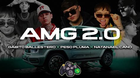 AMG 2 0 Gabito Ballestero X Natanael Cano X Peso Pluma 2023