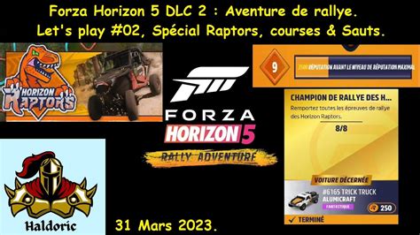 Forza Horizon Fh Dlc Aventure De Rallye Let S Play