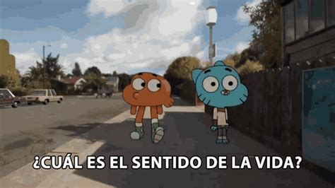 Cual Es El Sentido De La Vida Gumball Cual Es El Sentido De La