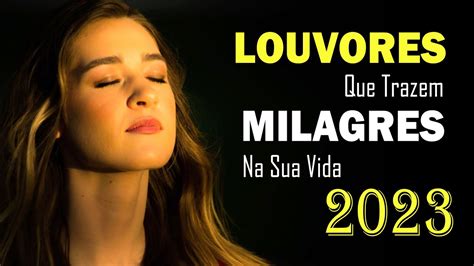 Louvores De Adora O Louvores Que Trazem Milagres Na Sua Vida As