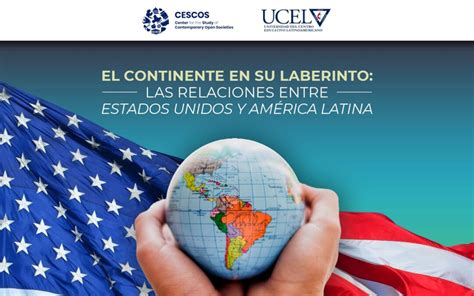 Las Relaciones Entre Los Estados Unidos Y América Latina