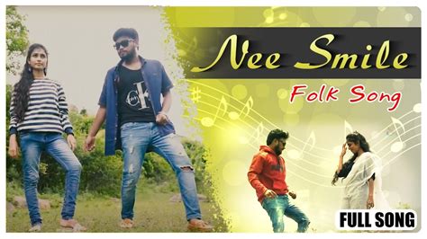 Nee Smile Hyderabadi Folk Song Shri Tv Music Latest Folk Song