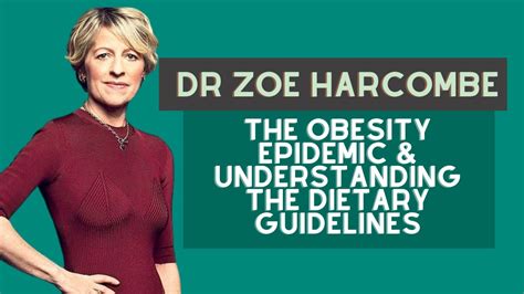 Dr Zoe Harcombe The Obesity Epidemic And Understanding The Dietary