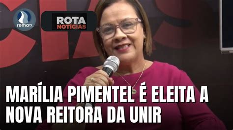 Marília Pimentel é eleita a nova reitora da unir YouTube