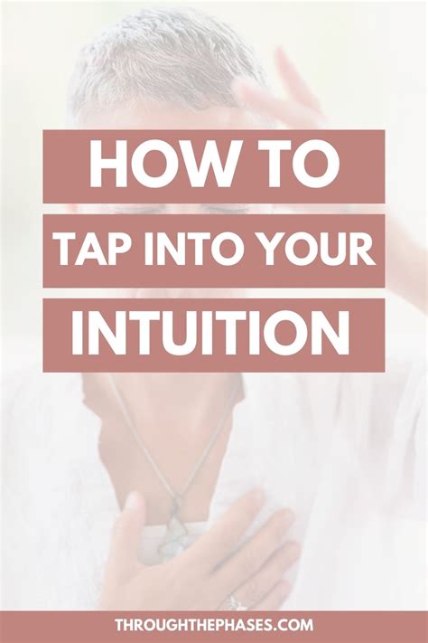 How To Tap Into Your Intuition 20 Powerful Tips Through The Phases