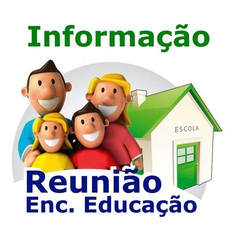 Escola Eb Pe Ribeiro Domingos Dias Reuni O De Encarregados De