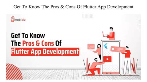 Ppt Get To Know The Pros And Cons Of Flutter App Development Powerpoint Presentation Id11539763