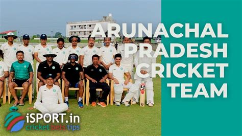 Arunachal Pradesh Cricket Team A Young Cricket Club