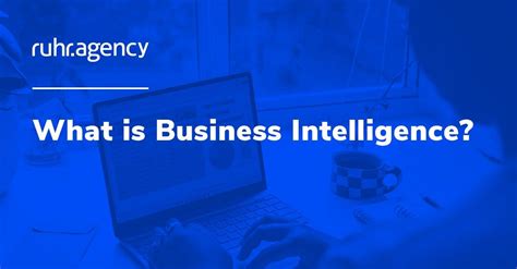 What Is Business Intelligence Ruhr Agency Ihr Starker Partner F R