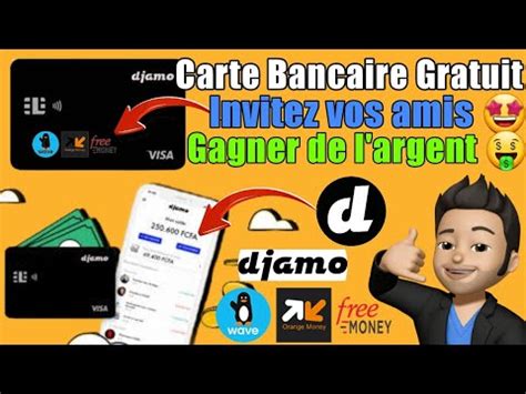 Avoir Compte Bancaire Gratuit Et Gagner De L Argent Avec Djamo Par