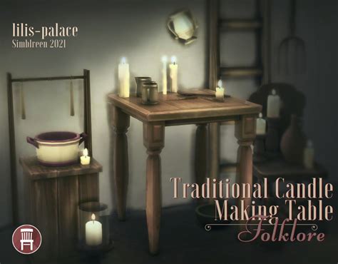 Folklore Traditional Candle Making Table Lilis Palace On Tumblr